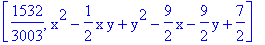 [1532/3003, x^2-1/2*x*y+y^2-9/2*x-9/2*y+7/2]